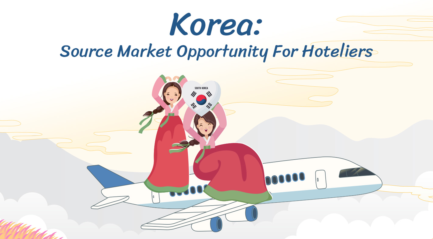 Korea: Source Market Opportunity For Hoteliers