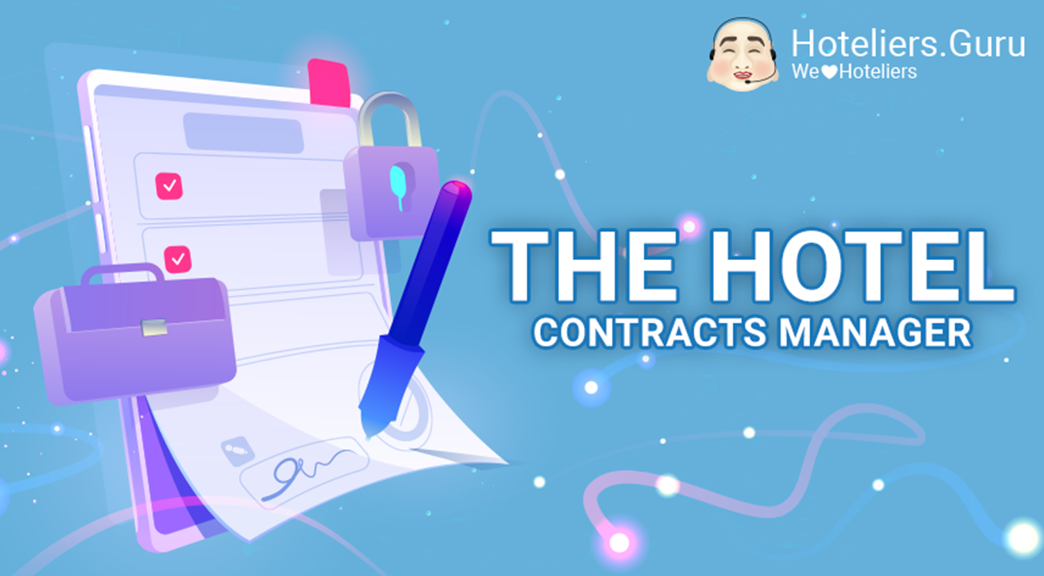 Hotel Contracting Made Easy - Learn about The New Contract Manager