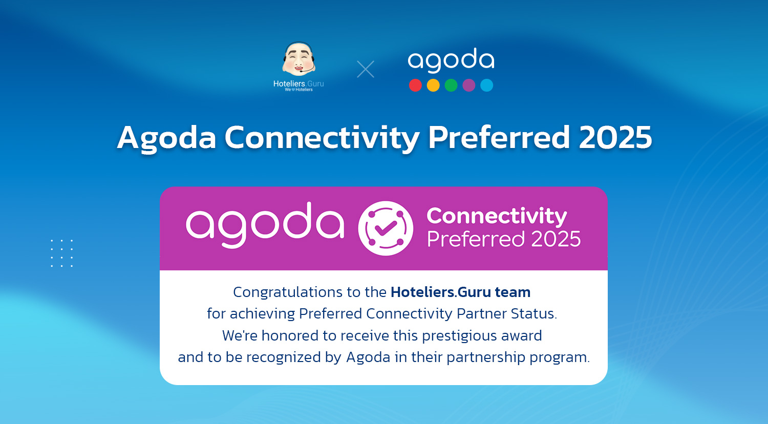 Hoteliers.Guru Agoda Connectivity Preferred 2025